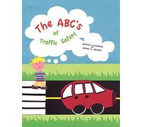 The ABC's of Traffic Safety