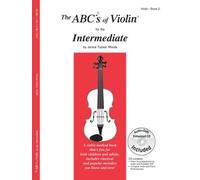 The ABCs of Violin for the Intermediate, Book 2 (Book & CD) by Janice Tucker Rhoda (2010) Sheet music