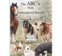 The ABC's With Endangered Breeds