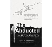 The Abducted: The Stories of ex-child soldiers