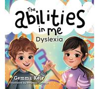 The abilities in me: Dyslexia