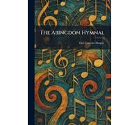 The Abingdon Hymnal
