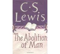 The Abolition of Man by C. S. Lewis(2015-04-07)