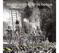 The Abolition of the Royal Familia r. Indian Excl.Vinyl Blue .)