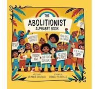 The Abolitionist Alphabet Book