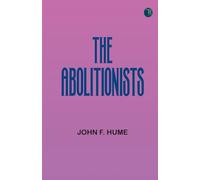 The Abolitionists