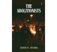 The Abolitionists