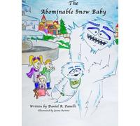The Abominable Snow Baby: The Big Book