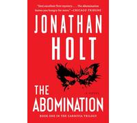 The Abomination: 1 (Carnivia Trilogy)