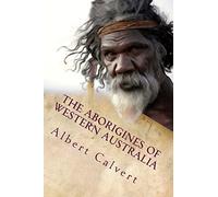 The Aborigines of Western Australia