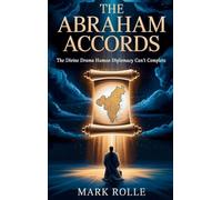The Abraham Accords: The Divine Drama Human Diplomacy Can't Complete