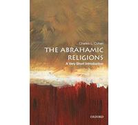 The Abrahamic Religions – A Very Short Introduction – Oxford University Press