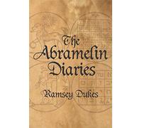 The Abramelin Diaries: The Nice Man Cometh