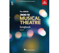Singing for Musical Theatre Songbook Grade 5