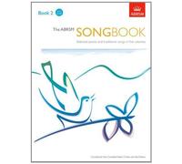 The ABRSM Songbook: Selected Pieces and Traditional Songs: Book 2 by ABRSM (2008)