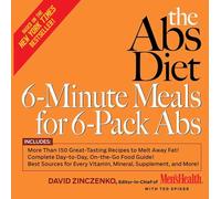 The Abs Diet: 6-minute Meals for 6-pack Abs