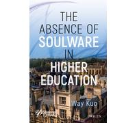 The Absence of Soulware in Higher Education