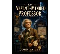 The Absent-Minded Professor (The Aurigan Conflict)