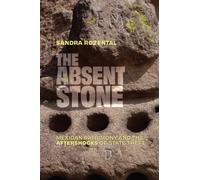 The Absent Stone : Mexican Patrimony and the Aftershocks of State Theft