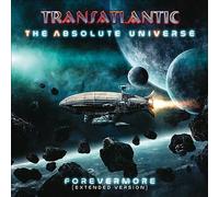 Transatlantic - The Absolute Universe: Forevermore (Extended Version) [VINYL]