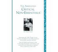 The Absolutely Critical Non-Essentials