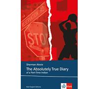 The Absolutely True Diary of a Part-Time Indian: Lektüren Englisch