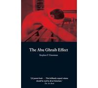 The Abu Ghraib Effect