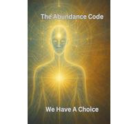 The Abundance Code