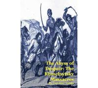 The Abyss of Despair: The Khmelnytsky Massacres