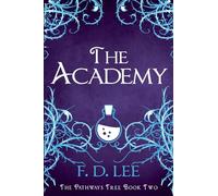 The Academy: 2 (The Pathways Tree)