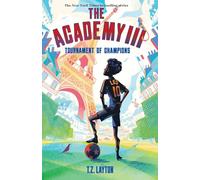 The Academy III: Tournament of Champions: 3