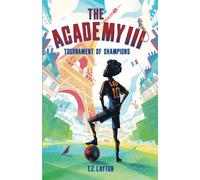 The Academy III: Tournament of Champions (The Academy Series)