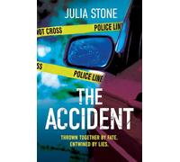 The Accident: A page turning psychological suspense with an ending you won’t see coming!