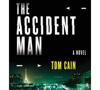 The Accident Man: A Novel by Tom Cain (2008-01-31)