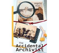 The Accidental Archivist