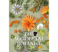 The Accidental Botanist: A Deconstructed Flower Book