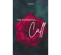 The Accidental Call