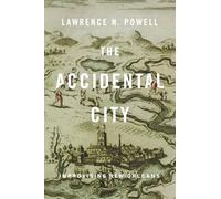 The Accidental City - Improvising New Orleans
