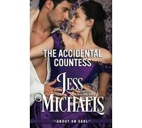 The Accidental Countess (About An Earl)