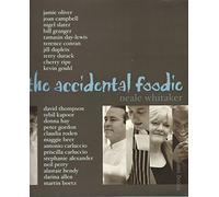 The Accidental Foodie