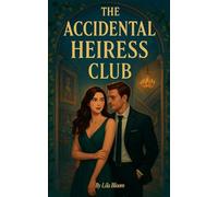 The Accidental Heiress Club