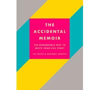 The Accidental Memoir
