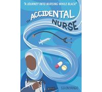 The Accidental Nurse