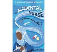 The Accidental Nurse