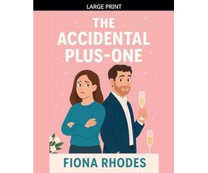 The Accidental Plus-One