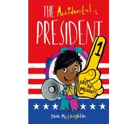 The Accidental President