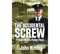 The Accidental Screw: Prison Keys & Flying Fleas