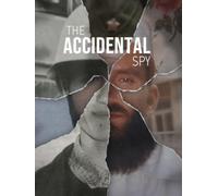 The Accidental Spy