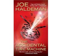 The Accidental Time Machine