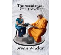 The Accidental Time Traveller